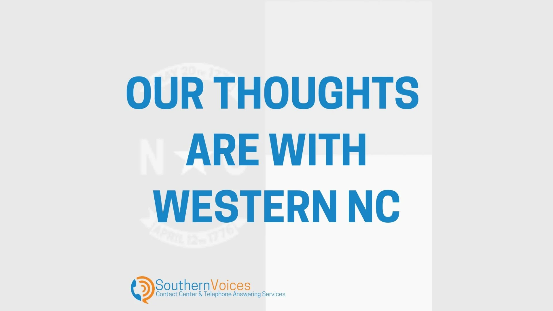 Our Thoughts Are With Western North Carolina